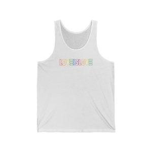 LOVE IS LOVE - Unisex Jersey Tank - White