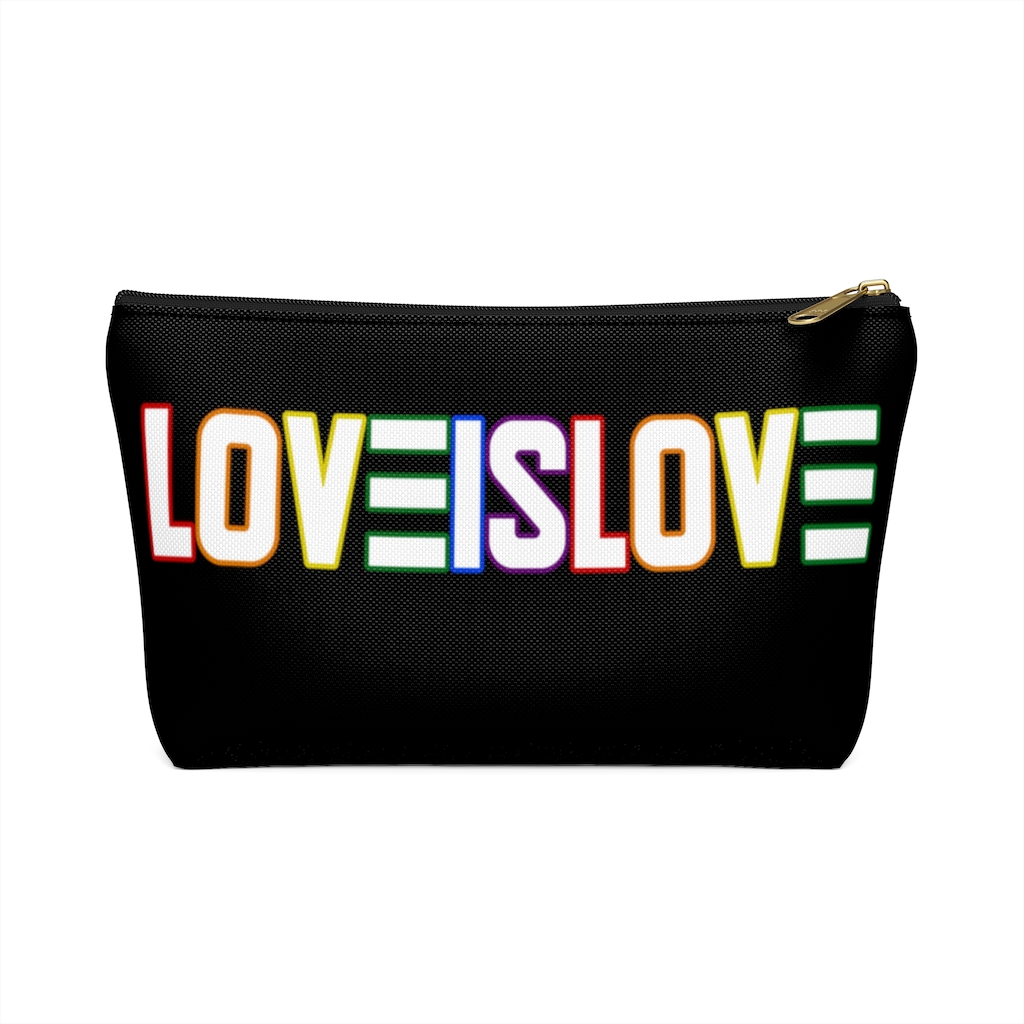 LOVE IS LOVE - Accessory Pouch